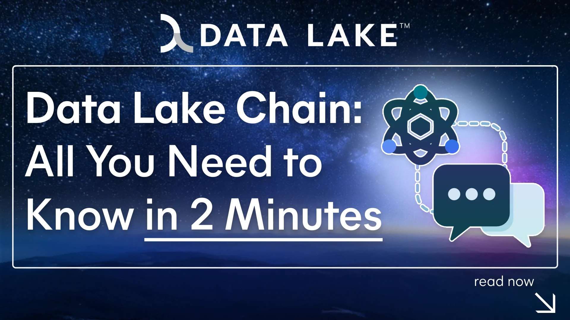 Data Lake Chain All You Need to Know in two minutes article full graphics Data Lake