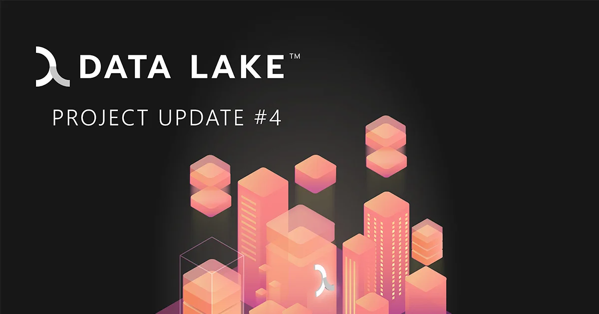 Data Lake Update #4 June 2022 graphics Data Lake